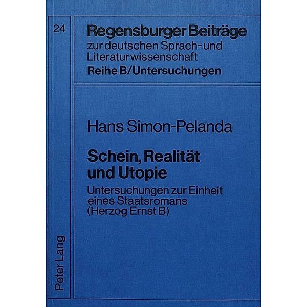 Schein, Realität und Utopie, Hans Simon-Pelanda