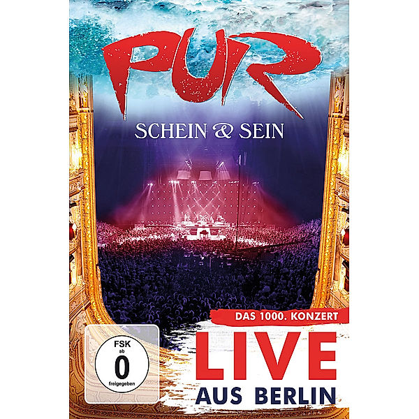 Schein & Sein - Live aus Berlin, Pur