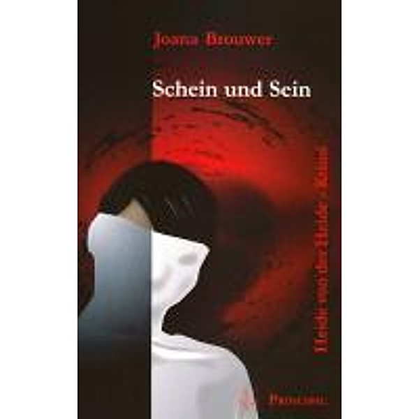 Schein und Sein, Joana Brouwer