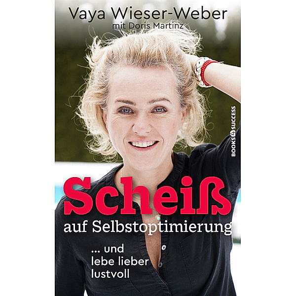 Scheiß auf Selbstoptimierung, Vaya Wieser-Weber