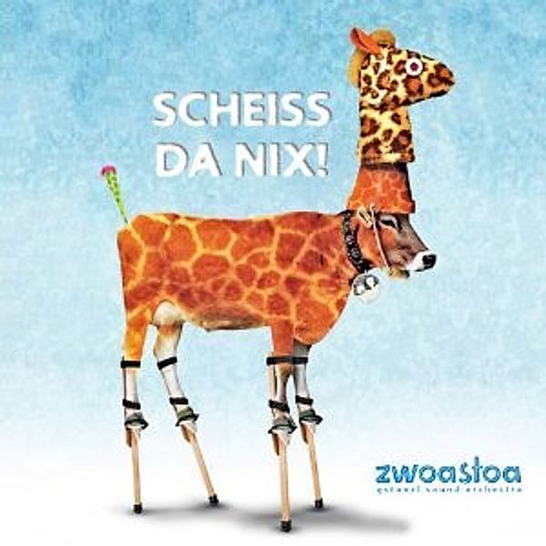 Scheissdanix, Zwoastoa