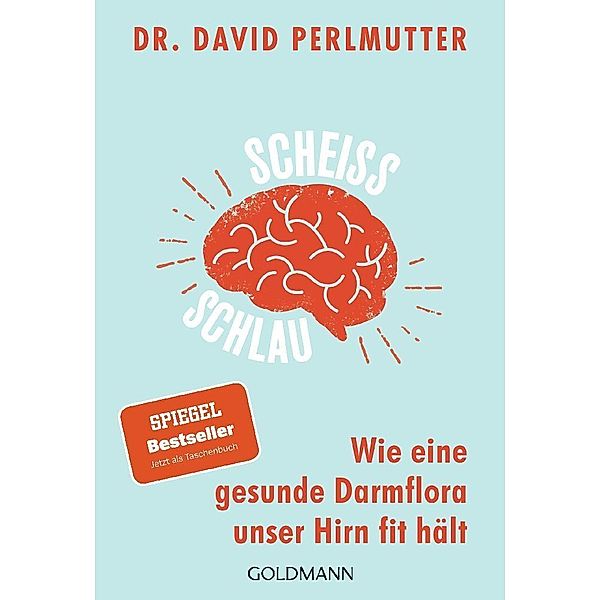 Scheissschlau, David Perlmutter