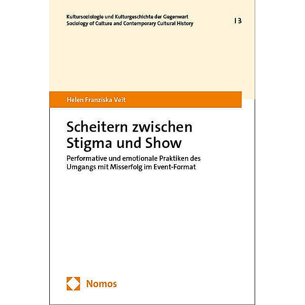 Scheitern zwischen Stigma und Show, Helen Franziska Veit