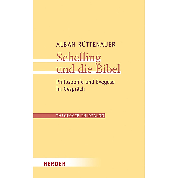 Schelling und die Bibel, Alban Rüttenauer