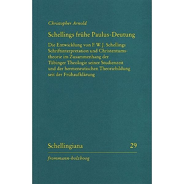 Schellings frühe Paulus-Deutung, Christopher Arnold