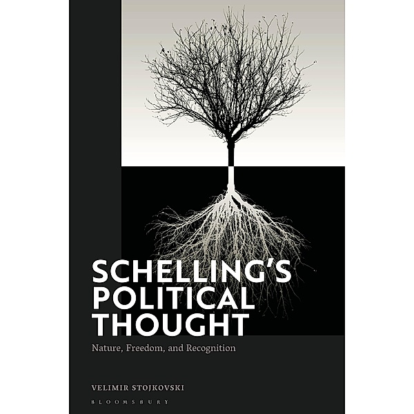 Schelling's Political Thought, Velimir Stojkovski