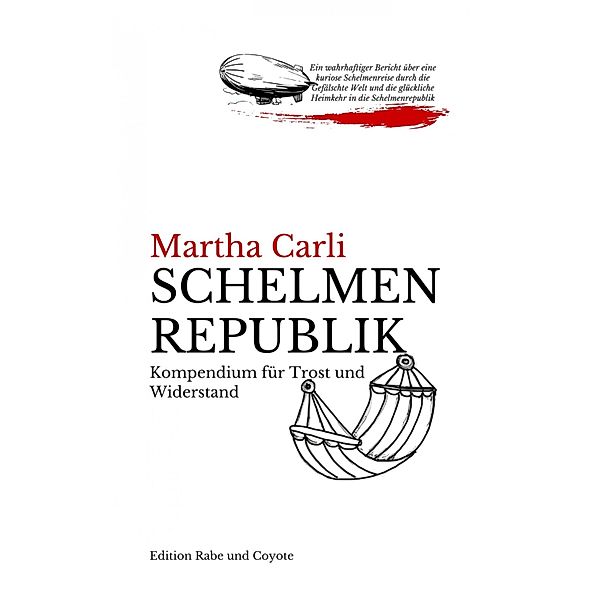 Schelmenrepublik, Martha Carli