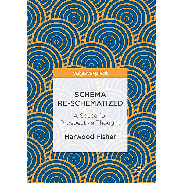 Schema Re-schematized, Harwood Fisher