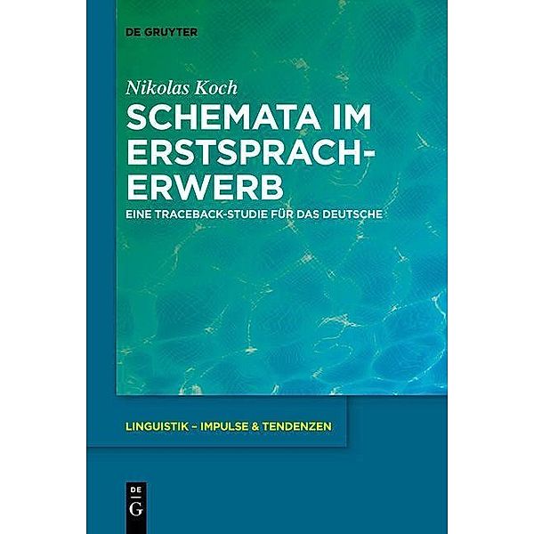 Schemata im Erstspracherwerb / Linguistik - Impulse & Tendenzen Bd.80, Nikolas Koch
