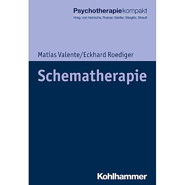 Schematherapie, Matias Valente, Eckhard Roediger