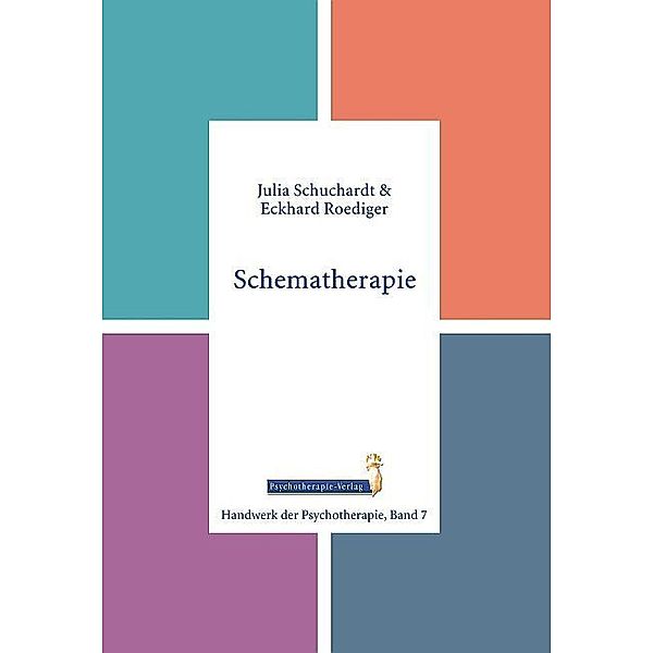 Schematherapie, Julia Schuchardt, Eckhard Roediger