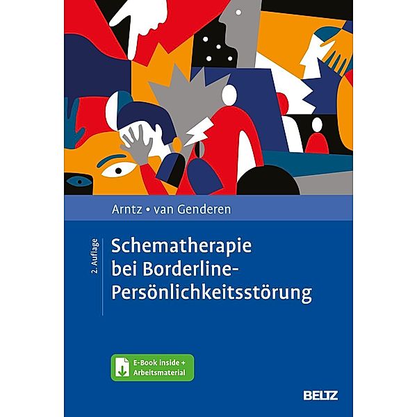 Schematherapie bei Borderline-Persönlichkeitsstörung, m. 1 Buch, m. 1 E-Book, Arnoud Arntz, Hannie van Genderen