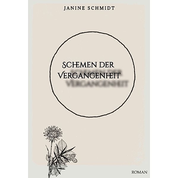 Schemen der Vergangenheit, Janine Schmidt