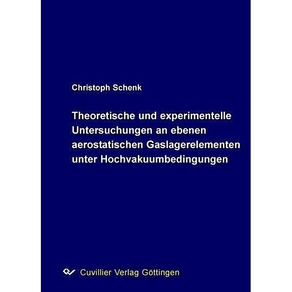 Schenk, C: Theoretische und experimentelle Untersuchungen an, Christoph Schenk