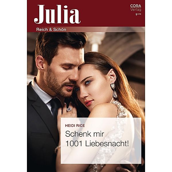 Schenk mir 1001 Liebesnacht! / Julia (Cora Ebook) Bd.092020, Heidi Rice
