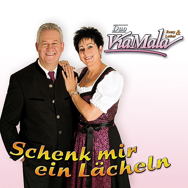 Schenk Mir Ein Lächeln, Romy Duo Via Mala & Lothar