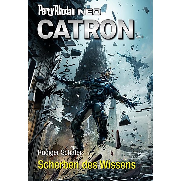 Scherben des Wissens / Perry Rhodan - Neo Bd.329, Rüdiger Schäfer