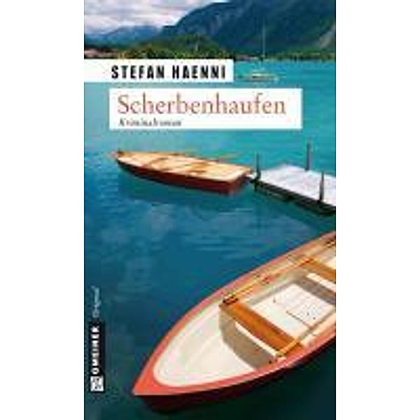 Scherbenhaufen / Detektiv Feller Bd.3, Stefan Haenni