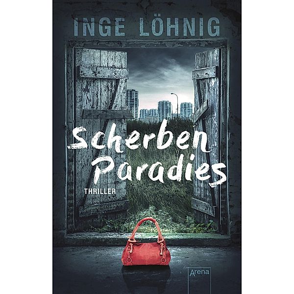 Scherbenparadies, Inge Löhnig