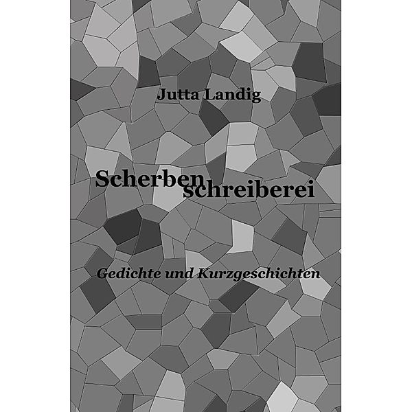 Scherbenschreiberei, Jutta Landig