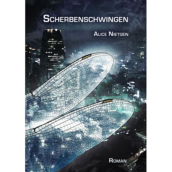 Scherbenschwingen, Alice Nietgen