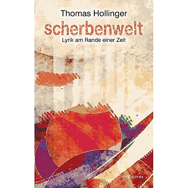 Scherbenwelt, Thomas Hollinger