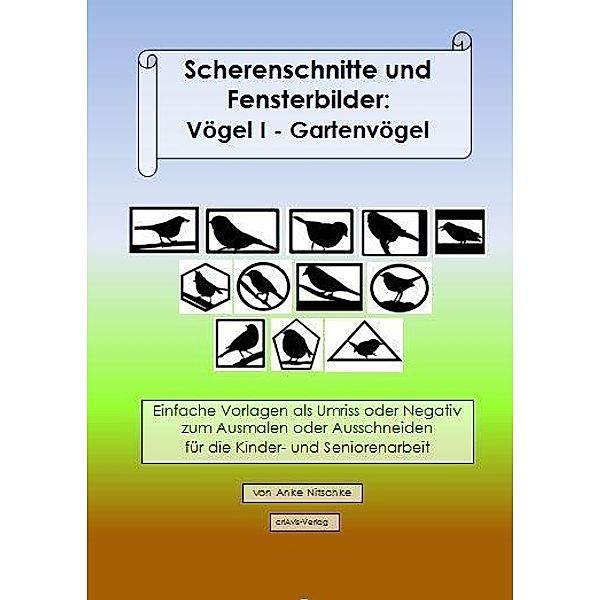 Scherenschnitte Fensterbilder: Vögel I, Anke Nitschke