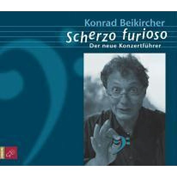 Scherzo furioso, 5 Audio-CDs, Konrad Beikircher