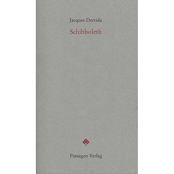 Schibboleth, Jacques Derrida