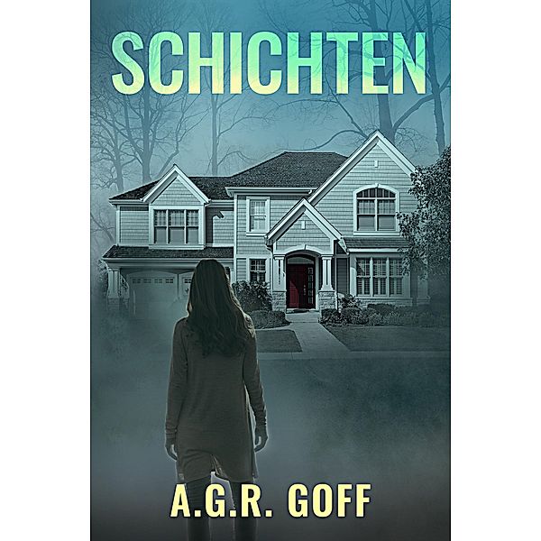 Schichten, A. G. R. Goff