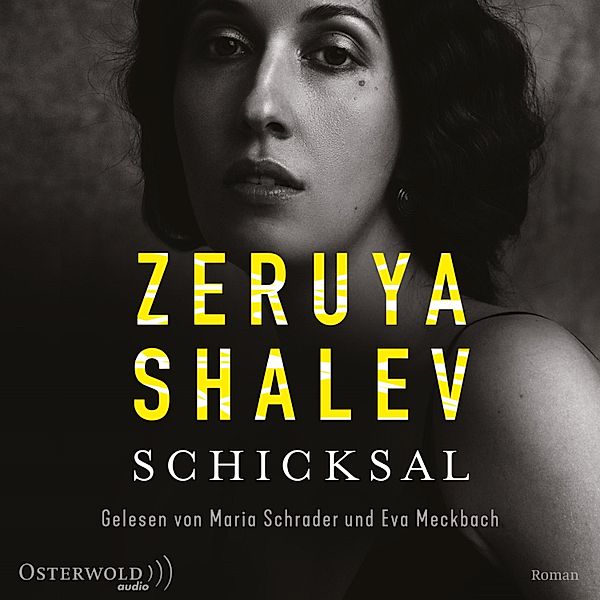 Schicksal, Zeruya Shalev