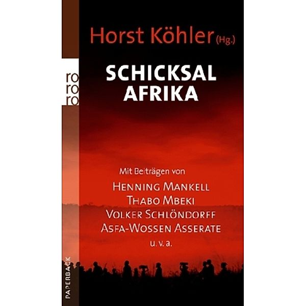 Schicksal Afrika, HORST KÖHLER (HG.)