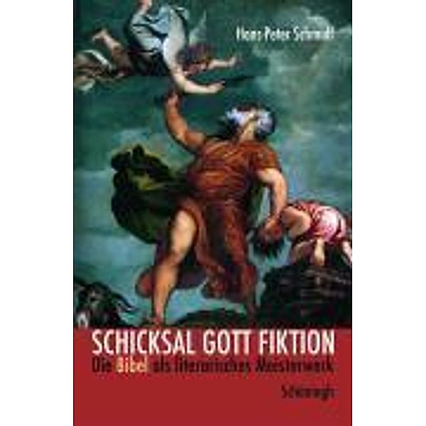 Schicksal Gott Fiktion, Hans-Peter Schmidt