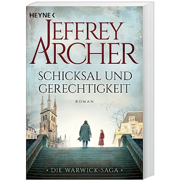 Schicksal und Gerechtigkeit / Die Warwick-Saga Bd.1, Jeffrey Archer