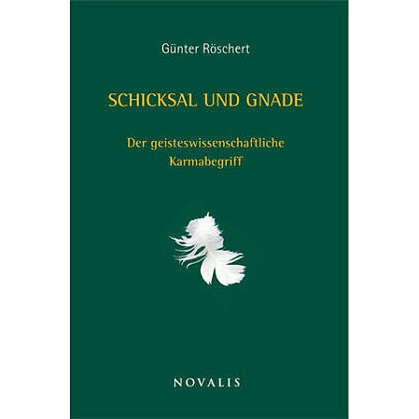 Schicksal und Gnade, Günter Röschert