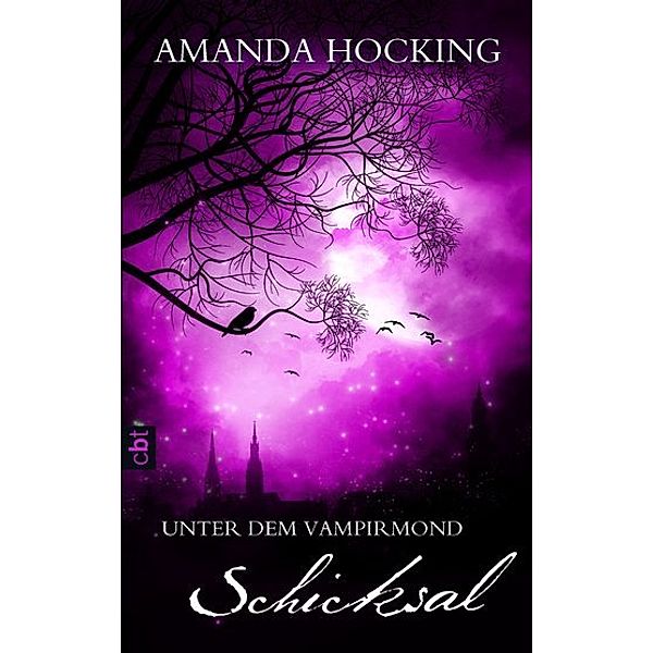 Schicksal / Unter dem Vampirmond Bd.4, Amanda Hocking