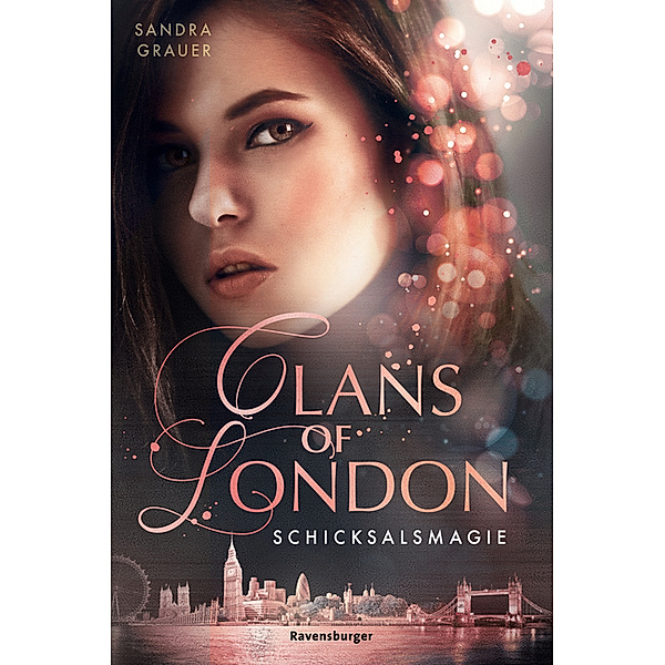 Schicksalsmagie / Clans of London Bd.2, Sandra Grauer