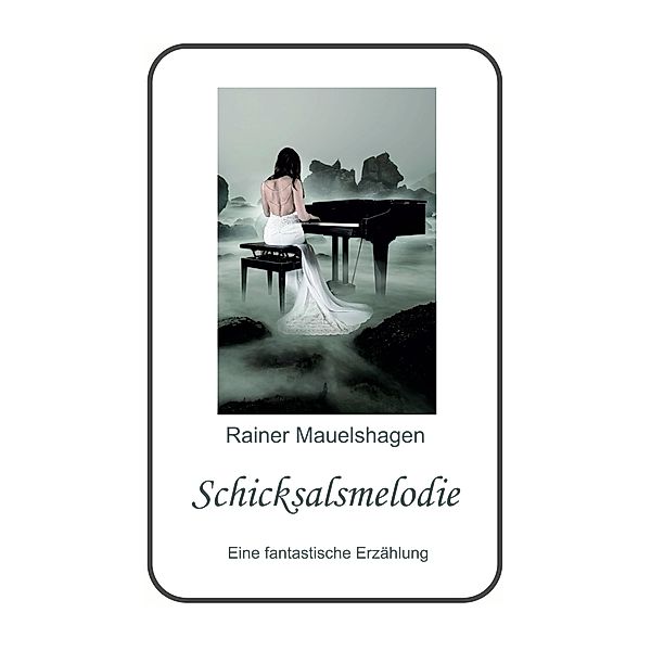 Schicksalsmelodie, Rainer Mauelshagen