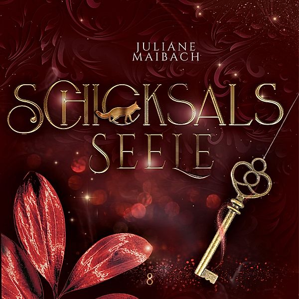 Schicksalsreihe - 8 - Schicksalsseele - Die Schicksalsreihe 8 - Fantasy Hörbuch, Juliane Maibach, Fantasy Hörbücher, Winterfeld Verlag, Romantasy Hörbücher