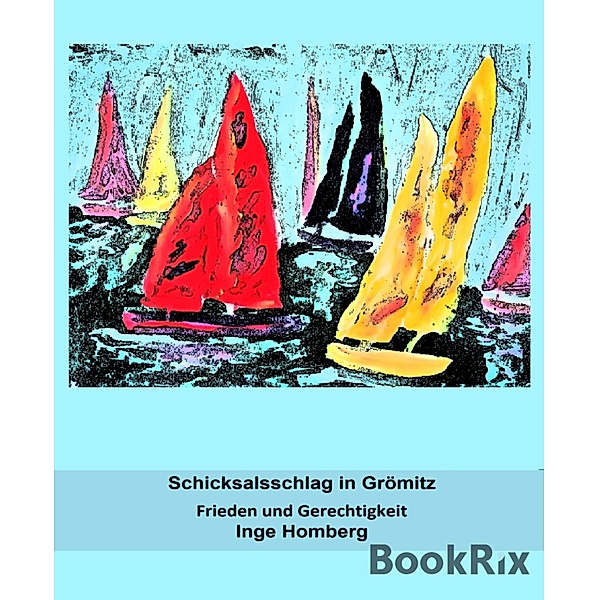 Schicksalsschlag in Grömitz, Inge Homberg
