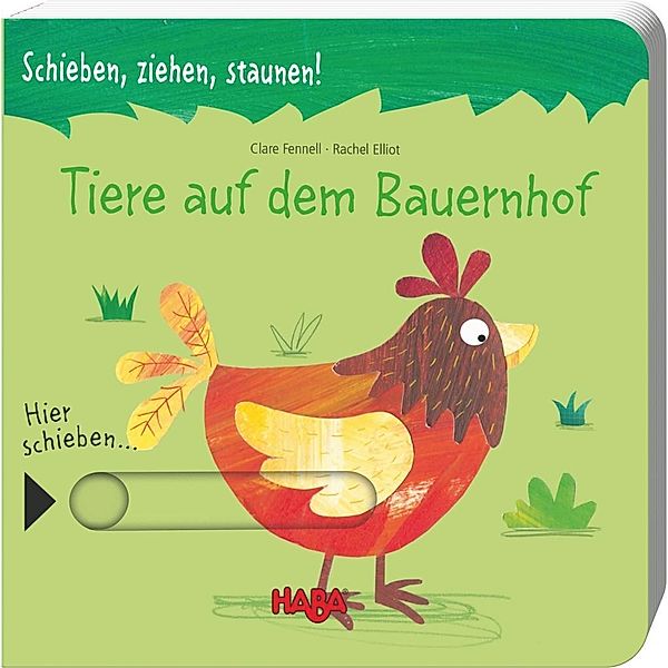 Schieben, ziehen, staunen! Tiere auf dem Bauernhof, Rachel Elliot