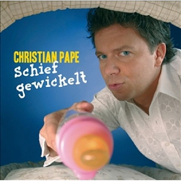 Schief gewickelt, Audio-CD, Christian Pape
