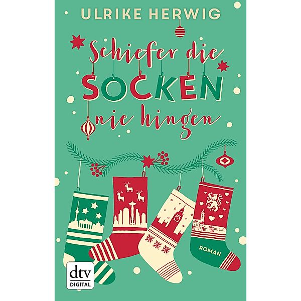 Schiefer die Socken nie hingen, Ulrike Herwig