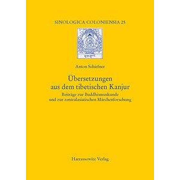 Schiefner, A: Übersetzungen aus dem tibetischen Kanjur, Anton Schiefner