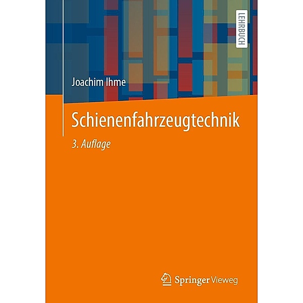 Schienenfahrzeugtechnik, Joachim Ihme