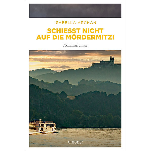 Schiesst nicht auf die MörderMitzi, Isabella Archan