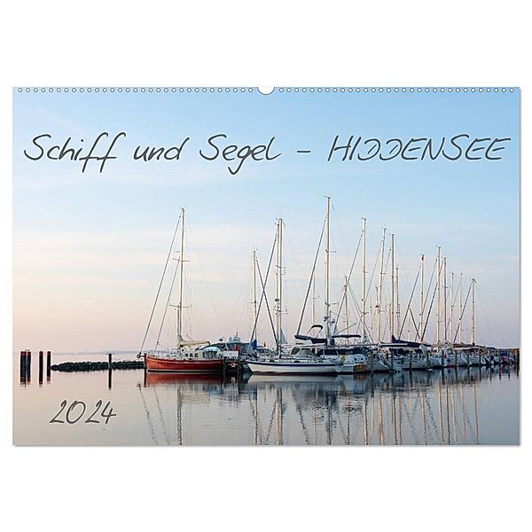 Schiff und Segel - HIDDENSEE (Wandkalender 2024 DIN A2 quer), CALVENDO Monatskalender, Stephan Schulz