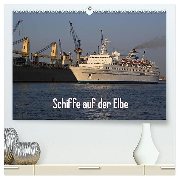 Schiffe auf der Elbe (hochwertiger Premium Wandkalender 2025 DIN A2 quer), Kunstdruck in Hochglanz, Calvendo, Andre Simonsen/Hamborg-Foto