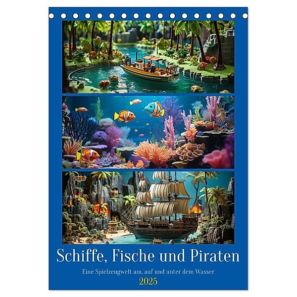 Schiffe, Fische und Piraten (Tischkalender 2025 DIN A5 hoch), CALVENDO Monatskalender, Calvendo, Kerstin Waurick