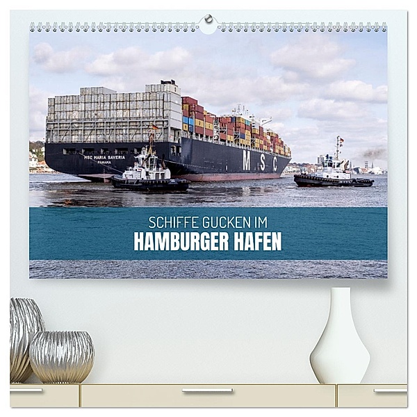 Schiffe gucken im Hamburger Hafen (hochwertiger Premium Wandkalender 2025 DIN A2 quer), Kunstdruck in Hochglanz, Calvendo, Ralph Kerpa